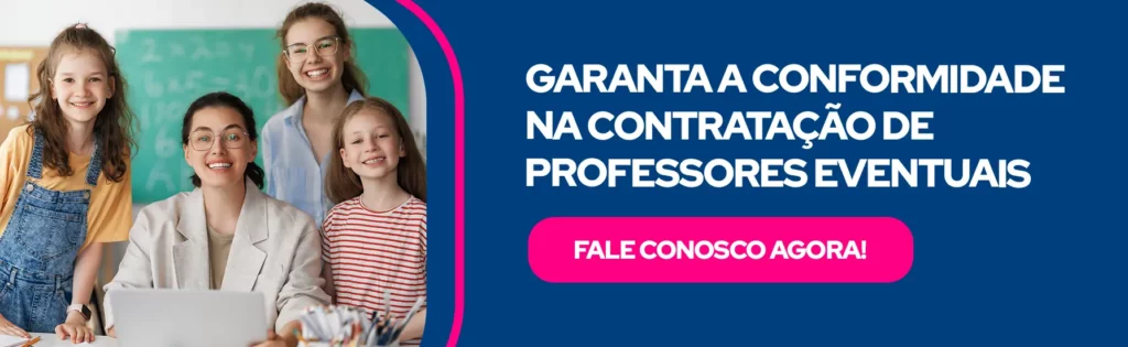 Garanta a conformidade na contratacao de professores eventuais